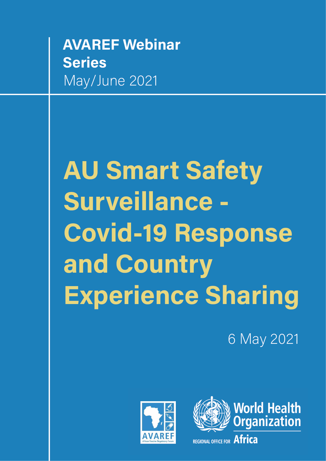 Presentation: AVAREF Webinar: AU Smart Safety Surveillance COVID-19 response