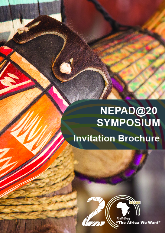NEPAD@20 SYMPOSIUM: Invitation Brochure