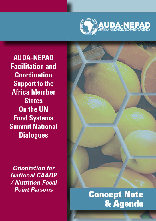 AUDA-NEPAD Facilitation and Coordination Support to the Africa Member States on the UN Food Systems Summit National Dialogue