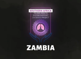 Zambia: Impact of the AUDA-NEPAD Southern Africa Tuberculosis & Health Systems Support (SATBHSS) project launched in 2016. Funded by the World Bank