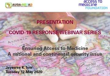 Presentation: Ensuring Access to Medicine: A national and continental security issue