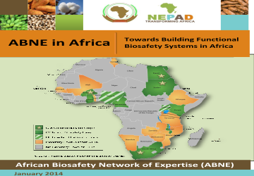 African Biosafety Network of Expertise in Africa – January 2014