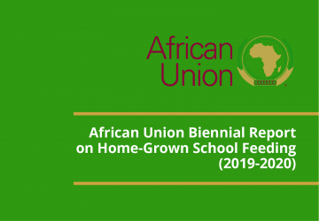 African Union Biennial Report on Home-Grown School Feeding (2019-2020)