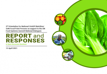 Report and Responses: 2nd Orientation for National CAADP/Nutrition/SUN Focal Point Persons