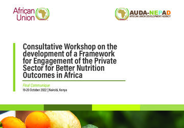 Final Communique: Consultative Workshop on the development of a Framework for Engagement of Private Sector for Better Nutrition Outcomes in Africa